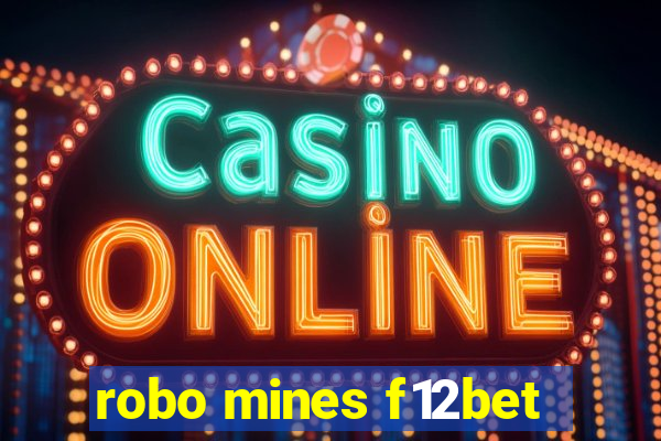 robo mines f12bet